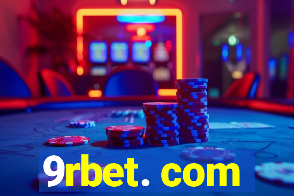 9rbet. com